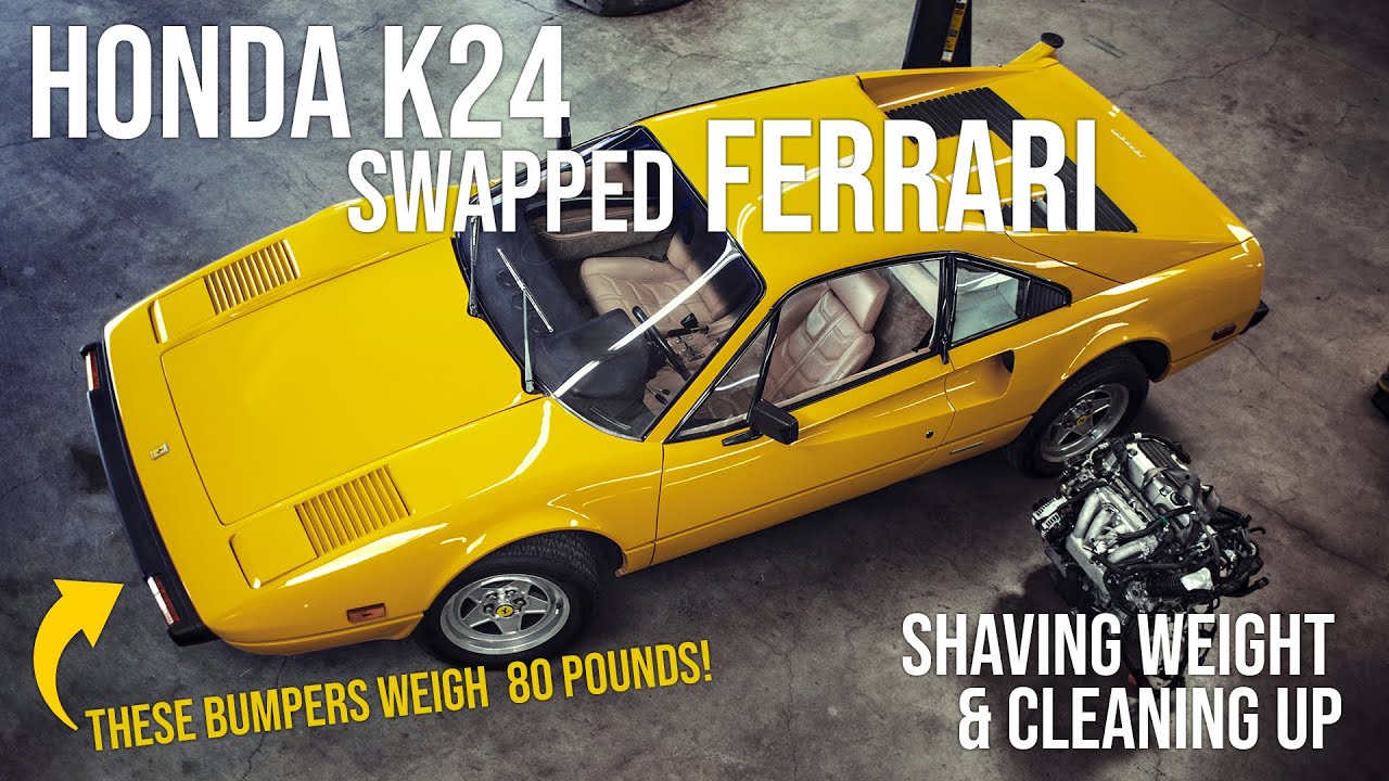 Honda K-Swapped Ferrari: Shaving Weight & Cleaning Up - Ep. 9