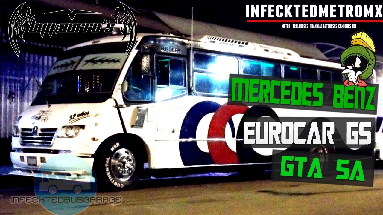 Gta San Andreas Camion Mercedes Benz Eurocar G5 Autobuses San Pedro Santa Clara Km20 HD