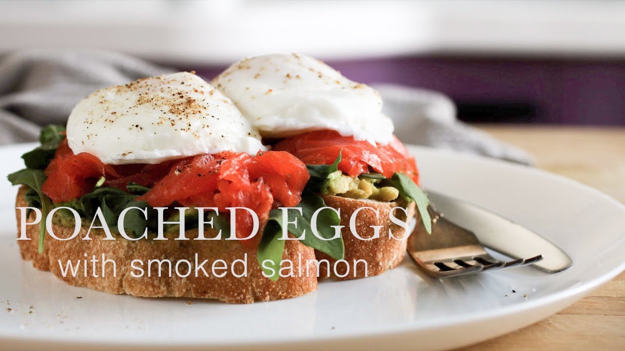 POACHED EGGS | with smoked salmon | easy healthy breakfast