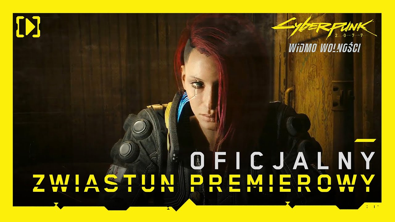 Cyberpunk 2077: Widmo wolności &mdash; Oficjalny Zwiastun Premierowy