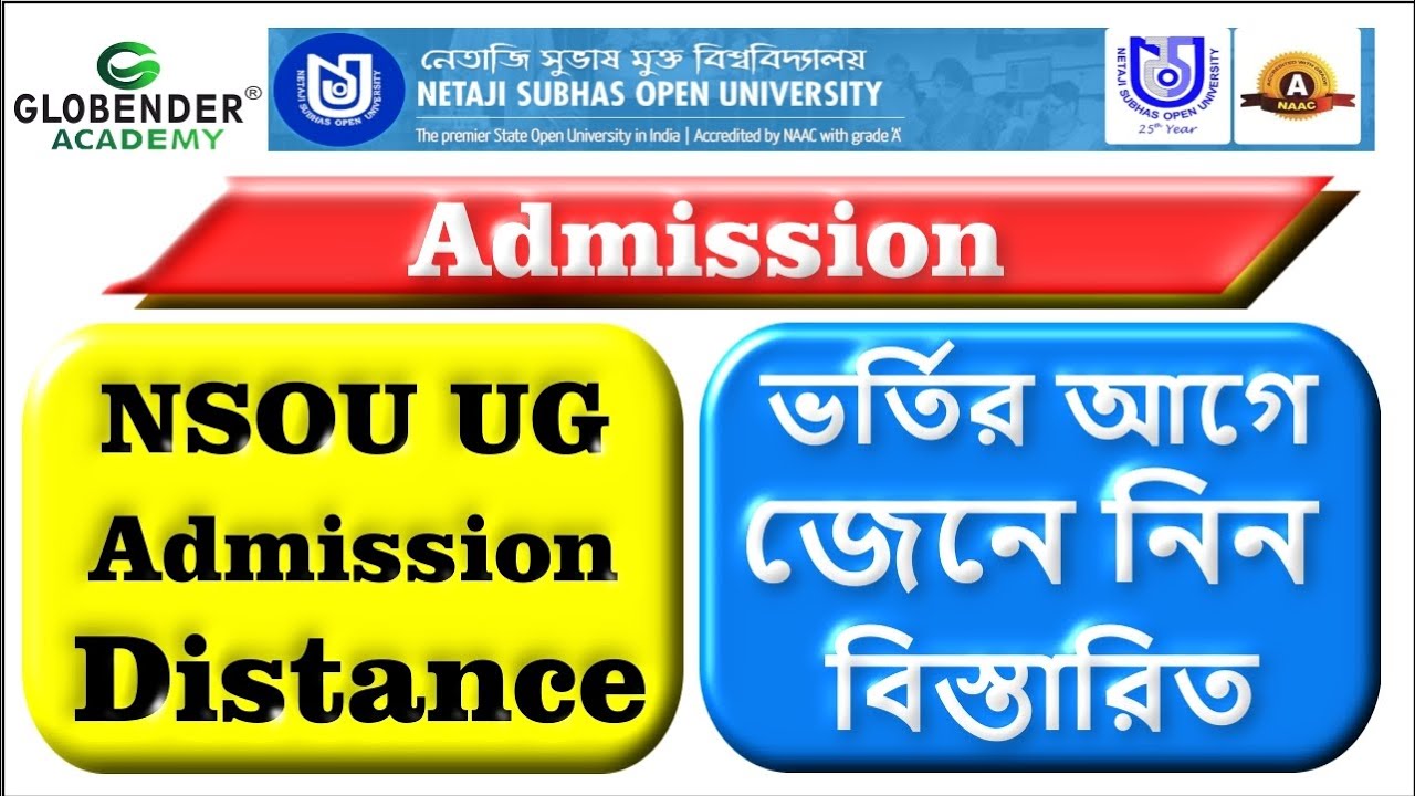 Nsou UG New Admission Subject Selection details & Syllabus Distance Graduation Admission Netaji sub.