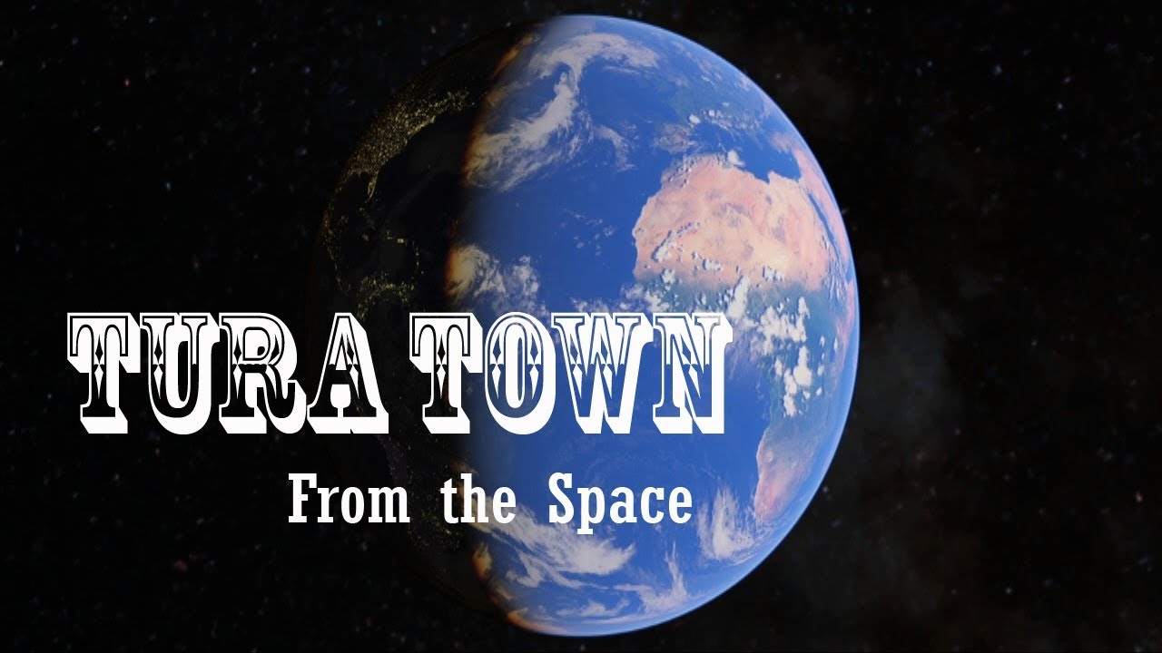 Tura Town in Google Earth