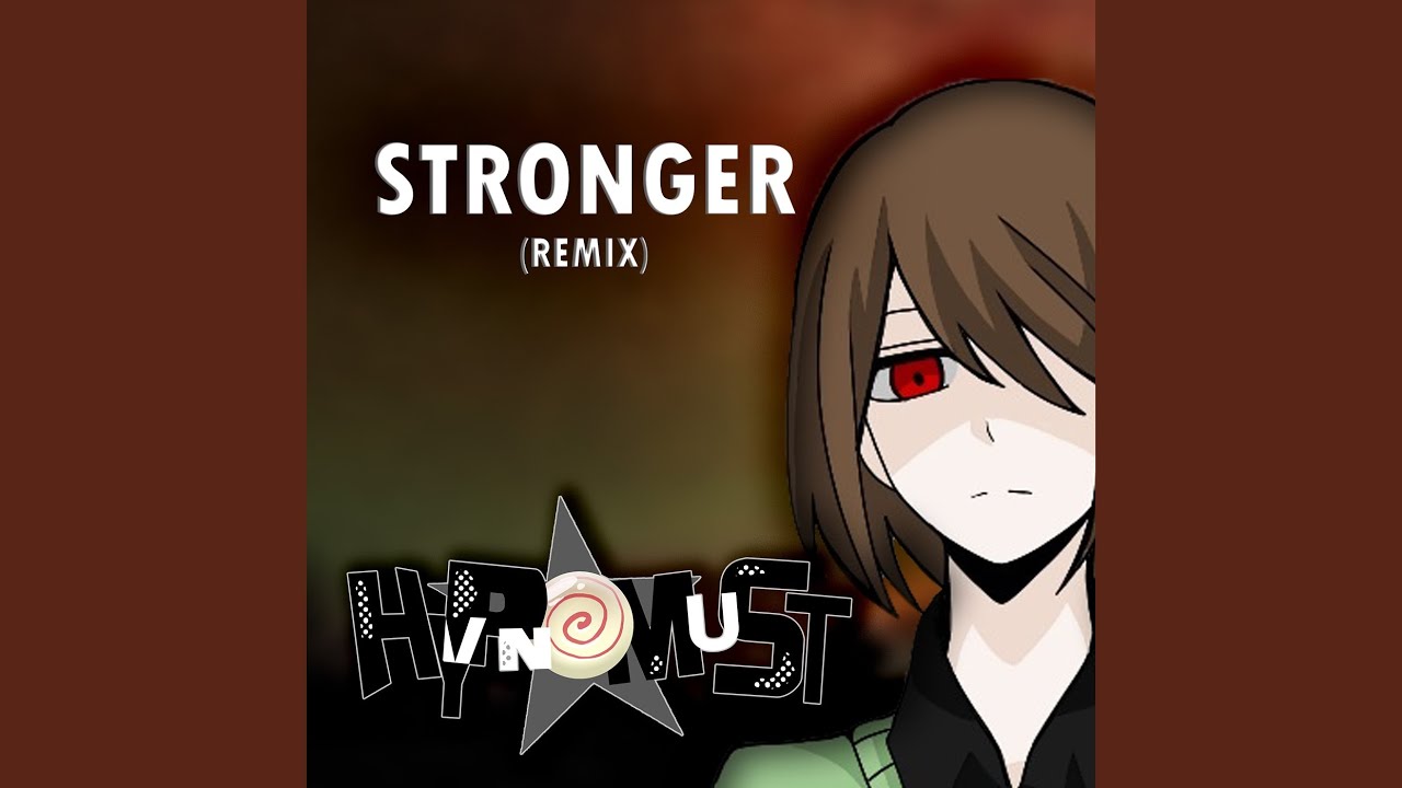 Stronger (Remix)