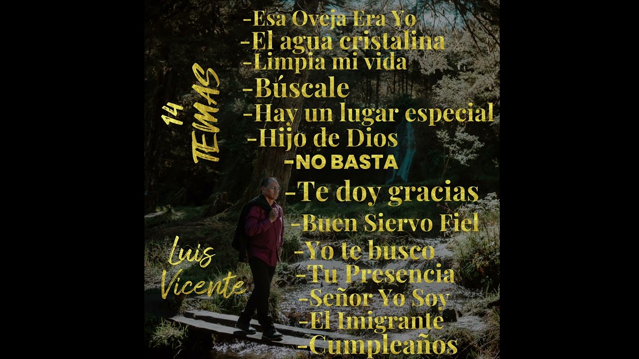 Limpia mi vida // LUIS VICENTE // Álbum - Alabanza norteña 