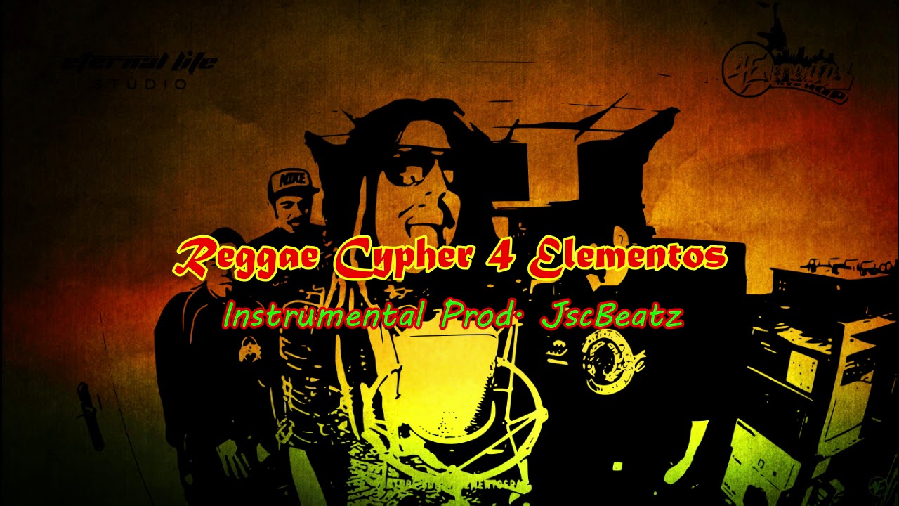 Reggae Cypher Vol. 1 4 Elementos Instrumental Remake Beat Prod JscBeatz