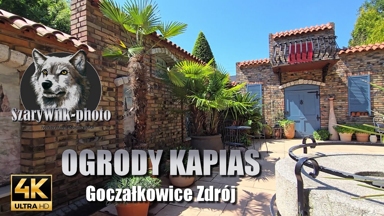 Ogrody Kapias 2024 [4K]