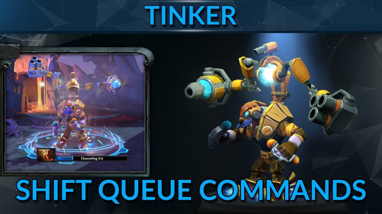 Shift Queue Commands for Tinker | Tinker Guide Mid | Dota 2 Pro Guide