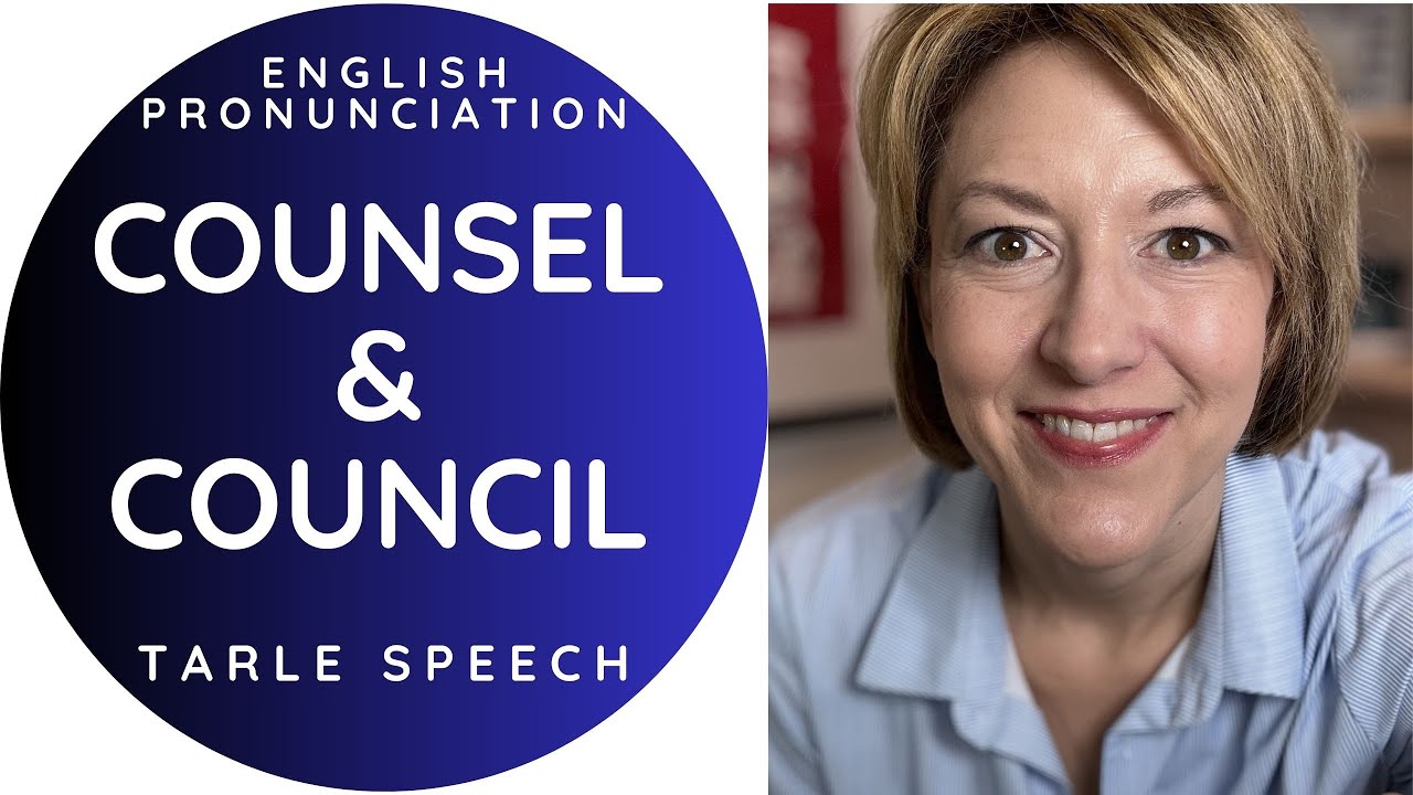 Learn How to Pronounce COUNCIL & COUNSEL - American English Homophone Pronunciation  