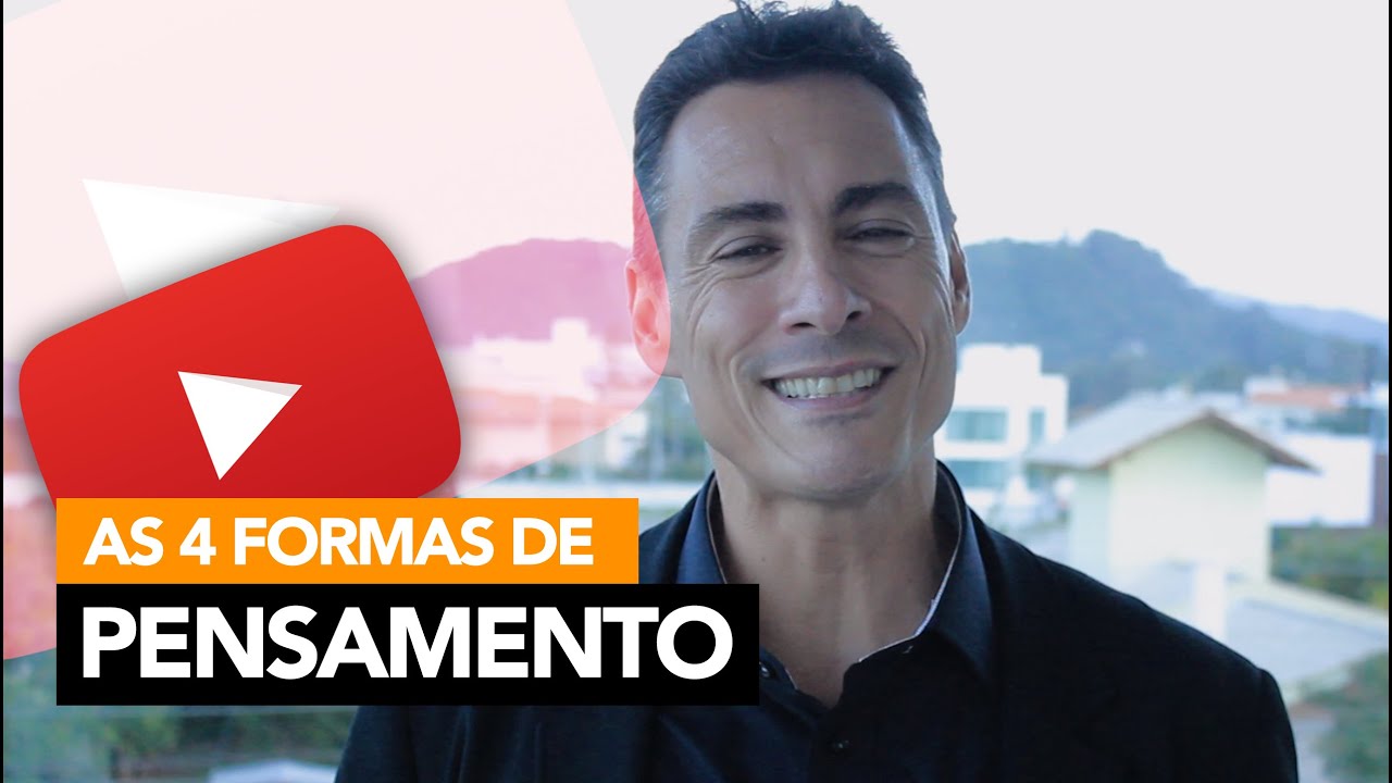 110 - As 4 Formas do Pensamento │ Rodrigo Cardoso