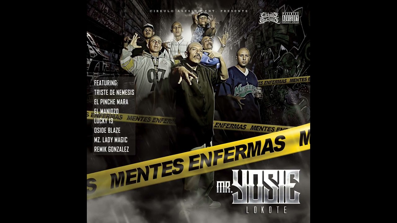 Mr  Yosie Locote -  Mentes Enfermas - Rimas Pa Los Malandros