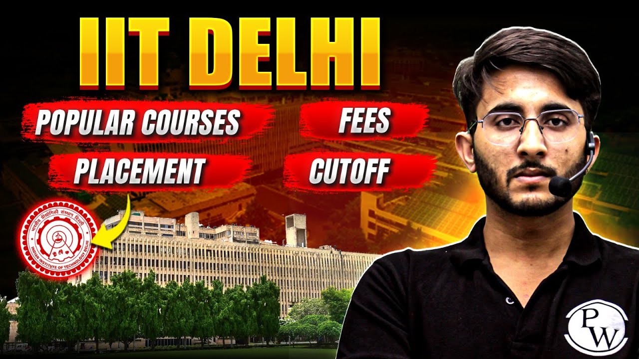 IIT Delhi with a Low GATE Score | Placement, Cutoff, Popular Courses, Fees | Complete Details
