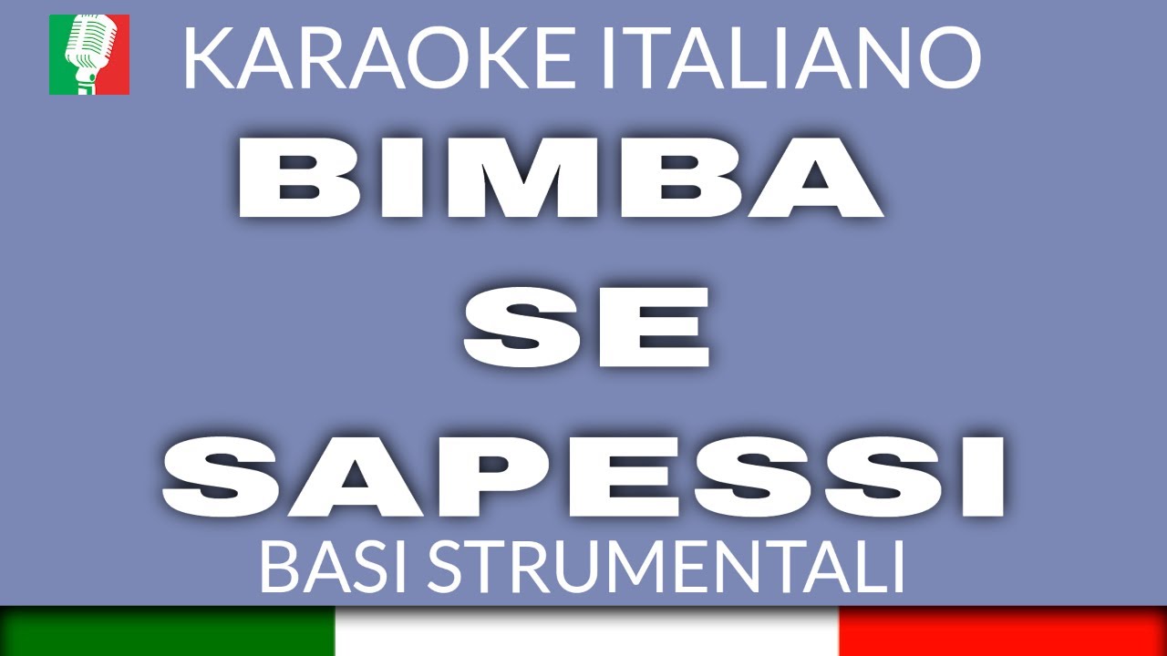 SERGIO CAPUTO - BIMBA SE SAPESSI (KARAOKE STRUMENTALE) [base karaoke italiano]🎤