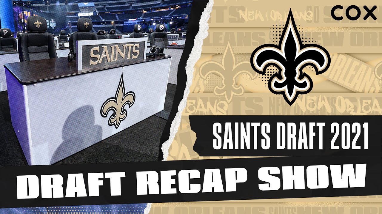 Saints Draft Recap Show | 2021 NFL Draft