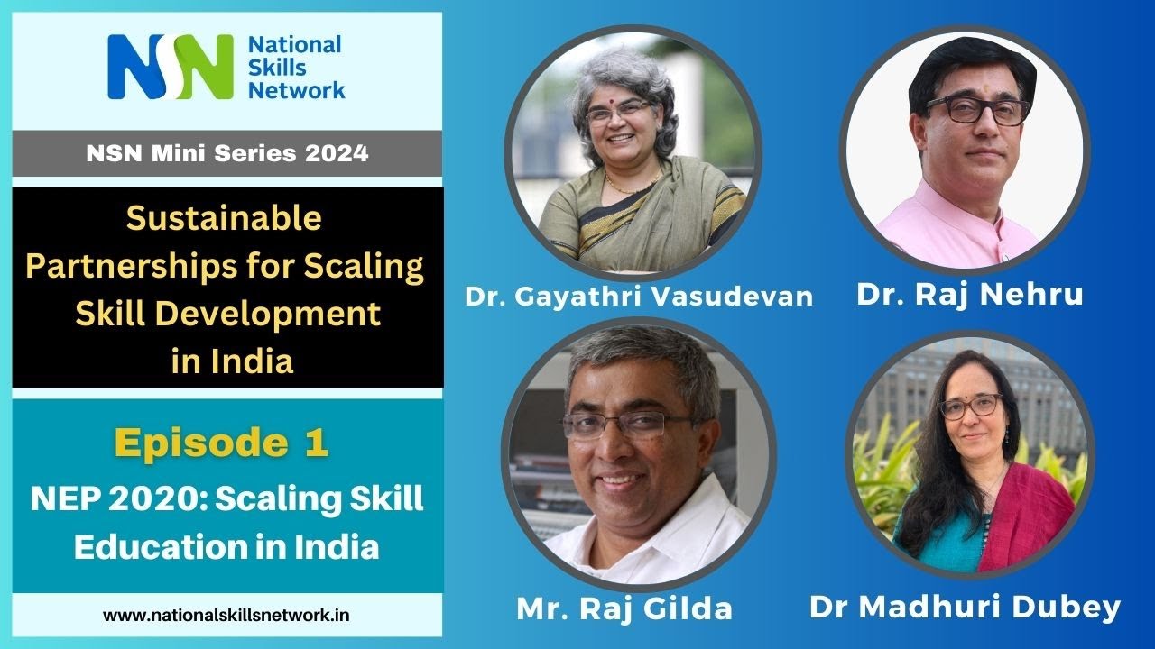 Sustainable Partnerships for Scaling Skill Development in India | Episode 1