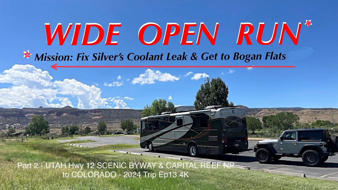 Part 2 - UTAH Hwy 12/24 Thru CAPITAL REEF NP to BOGAN FLATS CG in CO - 2024 Summer Trip Ep13 4K