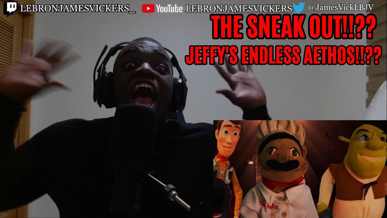 SML YTP: The Sneak Out!, SML YTP: Jeffy’s Endless Aethos! REACTION!!!