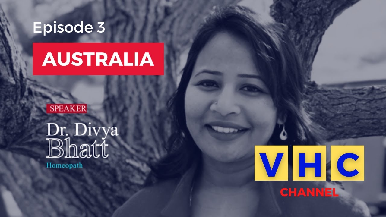Homeopathy around the world - Episode 3 - AUSTRALIA