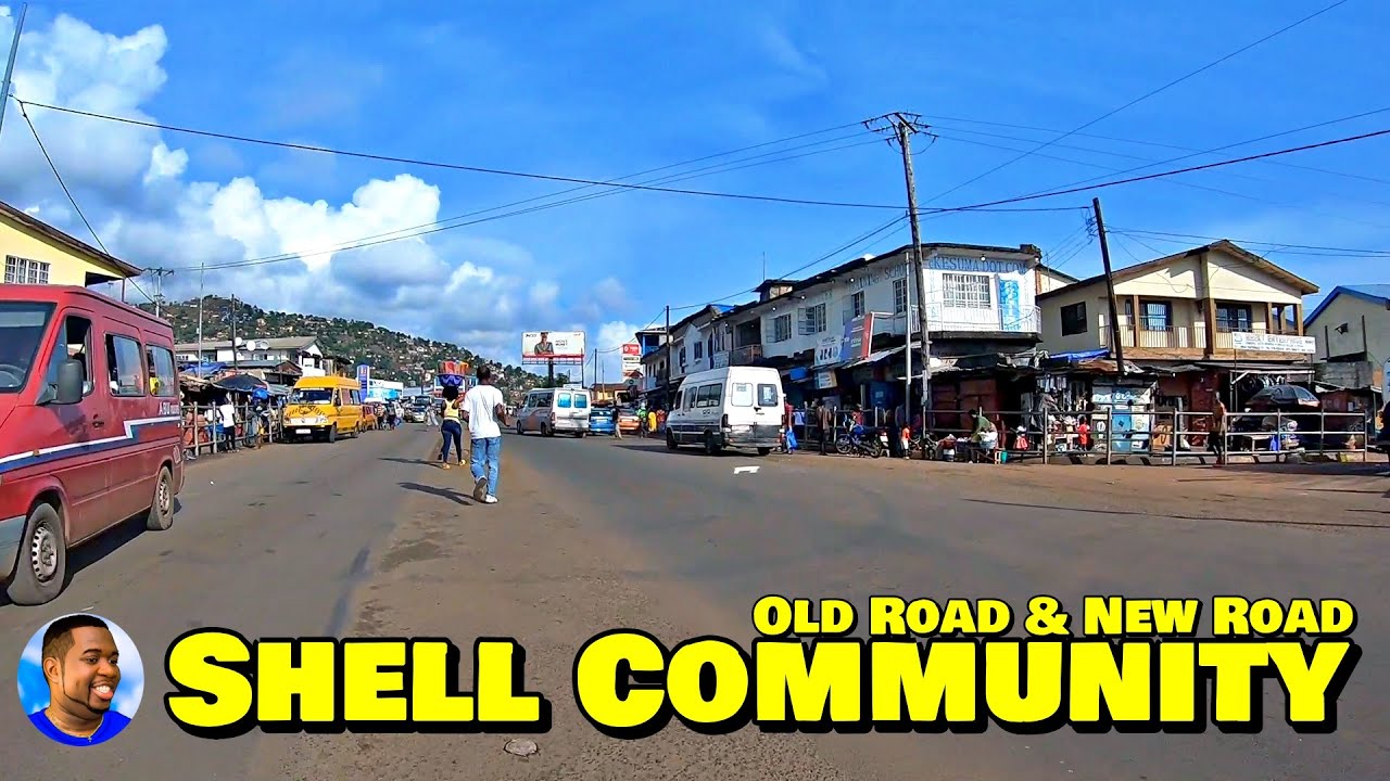 SHELL COMMUNITY - Old & New Road - Freetown 🇸🇱 🌍 Roadtrip 2022 - Explore With Triple-A