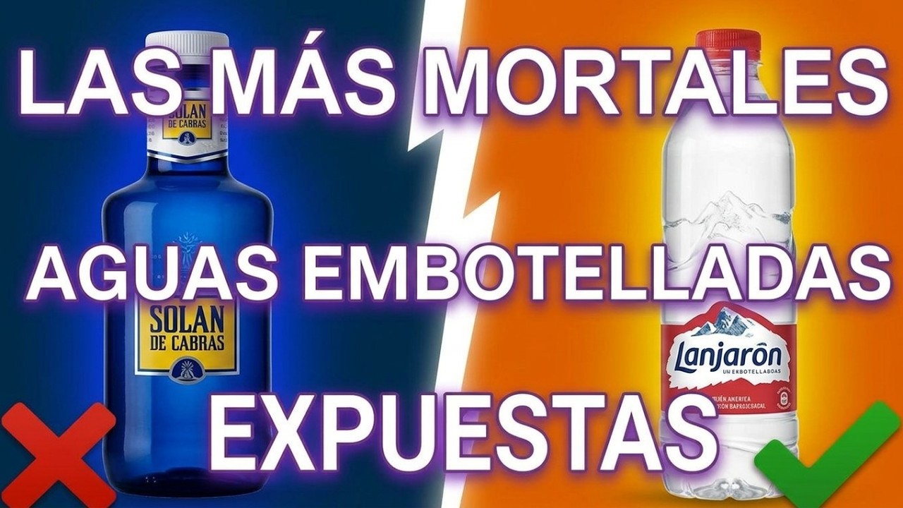 7 marcas de agua embotellada SEÑALADAS por fraude, MICROPLASTICOS y engaño (cuál elegir)