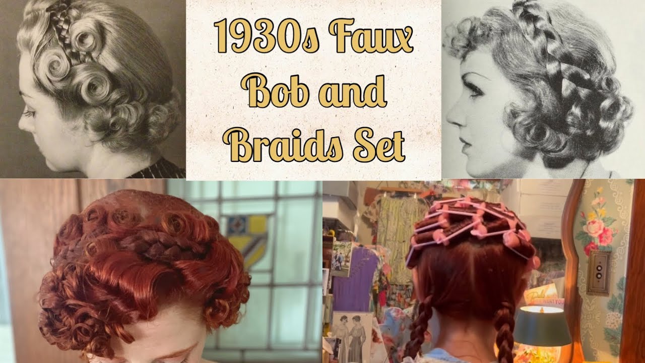 1930s Faux Bob and Braids for Long Hair: Roller Set