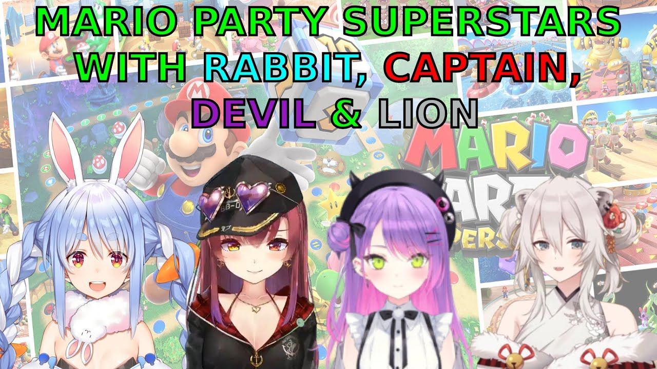 [Mario Party Hololive] Mario Party Superstars With Towa, Pekora, Marine & Botan ^^ [1 POV 4 PEOPLE]