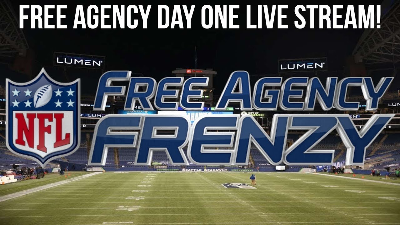 NFL Seattle Seahawks Free Agency Frenzy Day Three Stream - Reactions and Discussion