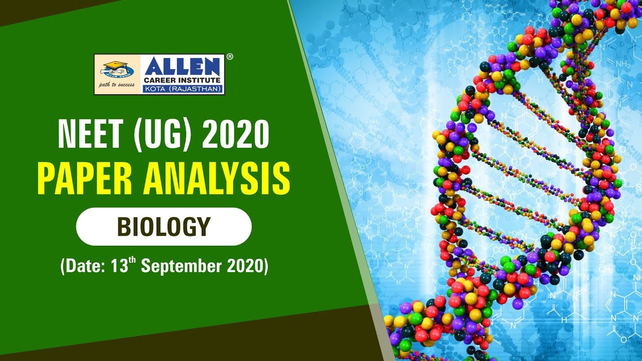 NEET 2020 | Biology Paper Analysis | ALLEN Career Institute | Kota Coaching