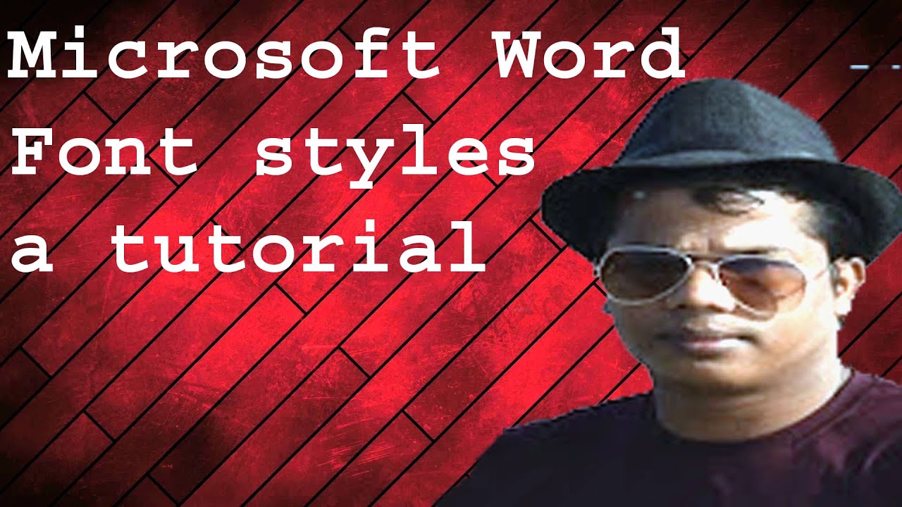 Microsoft Word  Word Font styles Create a tutorial