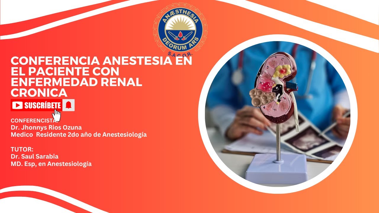 Anestesia en el paciente con enfermedad renal crónica