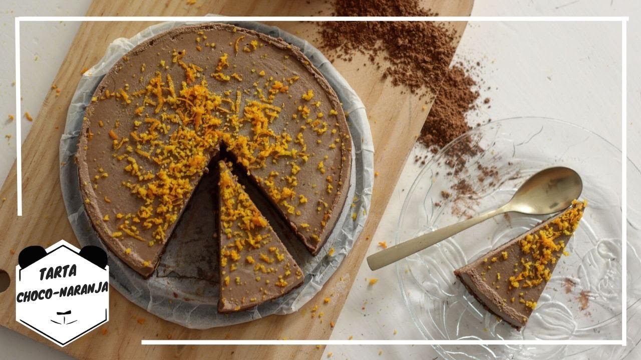 TARTA CHOCOLATE y NARANJA VEGANA (SIN HORNO) | Living Like A Panda
