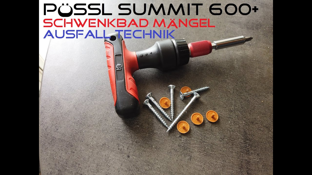 Pössl Summit 600 Plus - Schwenkbad Mängel - Ausfall Technik