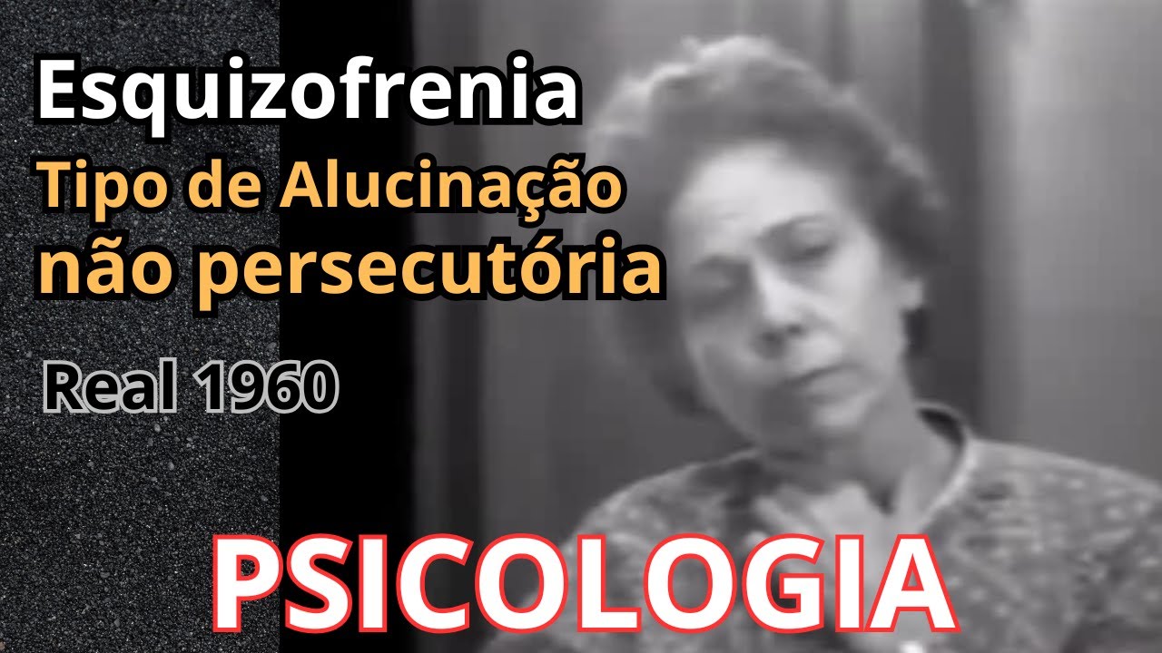 #149 - Entrevista real paciente esquizofrênica (Alucinação não persecutória e delírios)