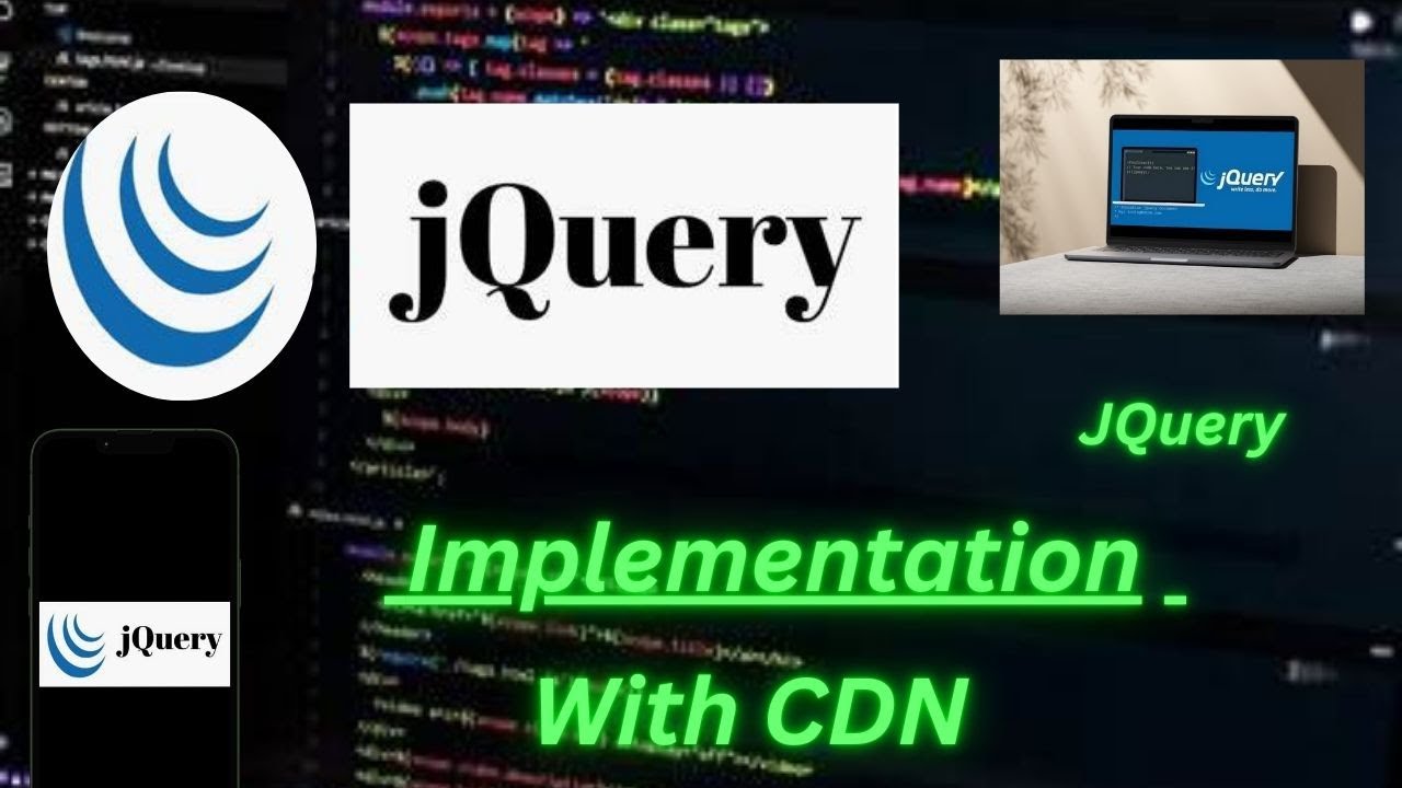 jQuery Implementation  With CDN Tutorial