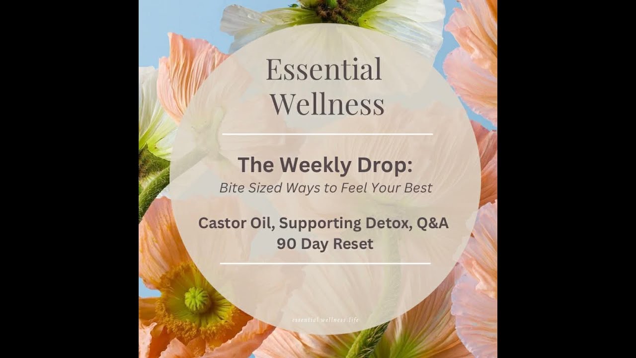 🎙️ The Healing Power of Castor Oil: Detox Support & Q&A for the 90-Day Reset