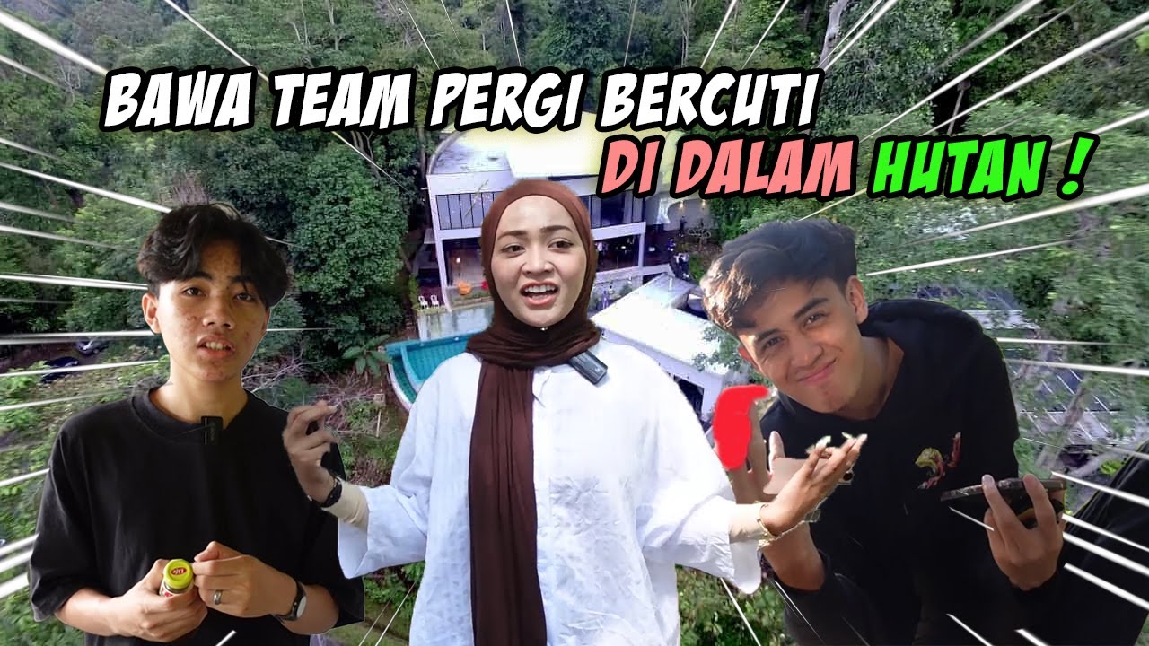 ALIEF BERD4R4H KENA DRONE !! BAWA TEAM PERGI BERCUTI DI DALAM HUTAN ! - THE SENJA