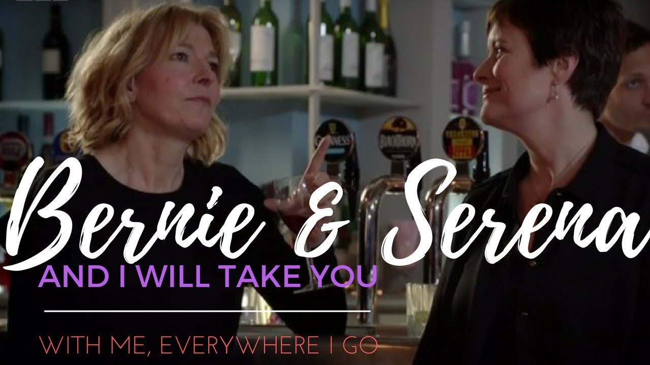 Bernie & Serena - And I Will Take You With Me, Everywhere I Go | Hannah Victoria Edits ♡
