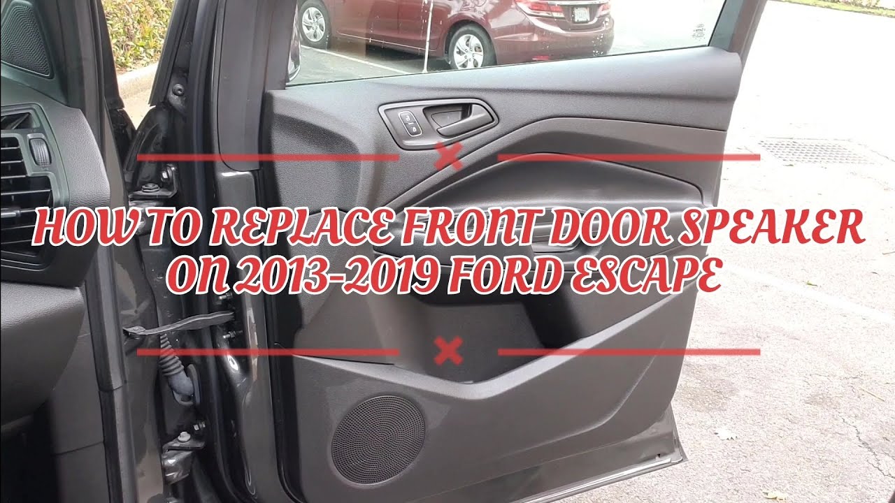 КАК ЗАМЕНИТЬ ПЕРЕДНИЙ ДИНАМИК НА FORD ESCAPE 2013-2019
