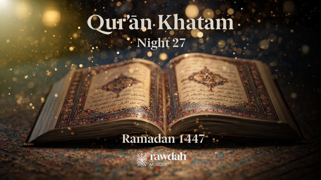 Qur'ān Khatam - Live