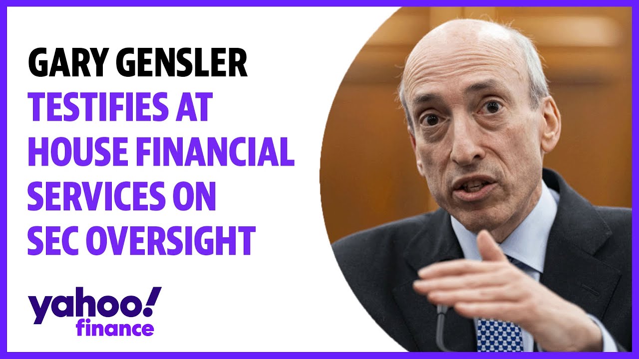 SEC Chair Gary Gensler testifies at House Financial Services on SEC Oversight