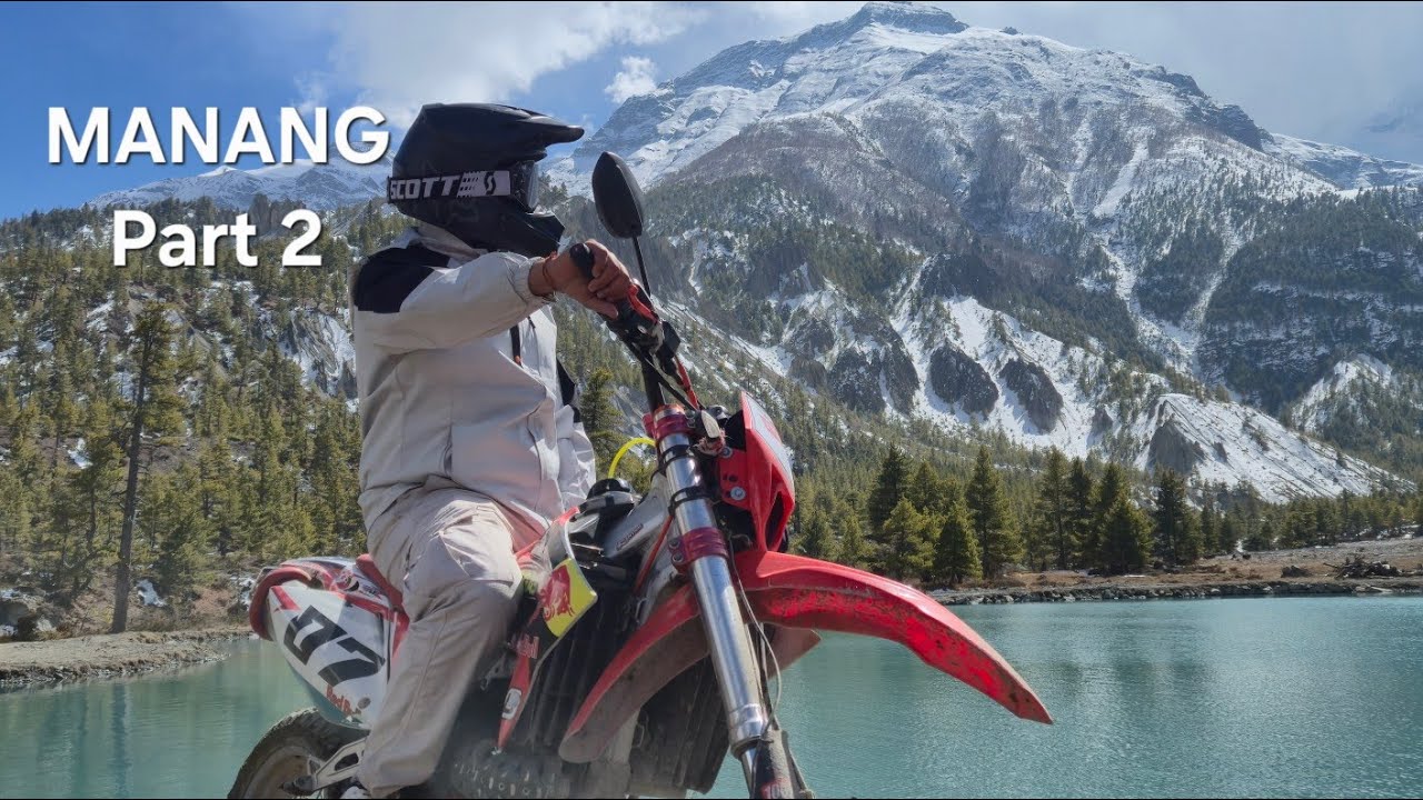 Manang : The Beauty Of Himalaya | Manang Road Trip | Part 2