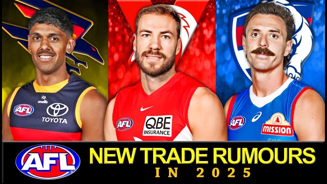 NEW AFL TRADE RUMOURS for 2025