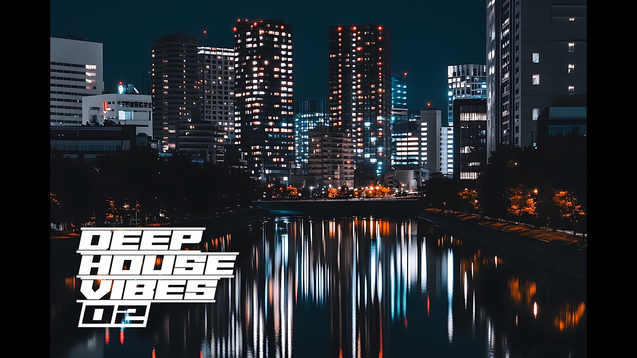 Deep House Vibes mix 02  #deephouse #mix #housemusic #music #chillvibes #djdoxx
