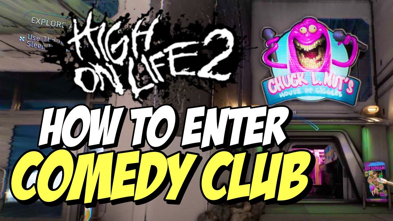 High on Life 2: How to Get into the Comedy Club (Circuit Arcadia Guide)