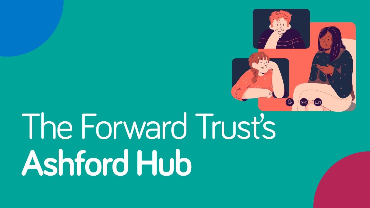 The Forward Trust's Ashford Hub