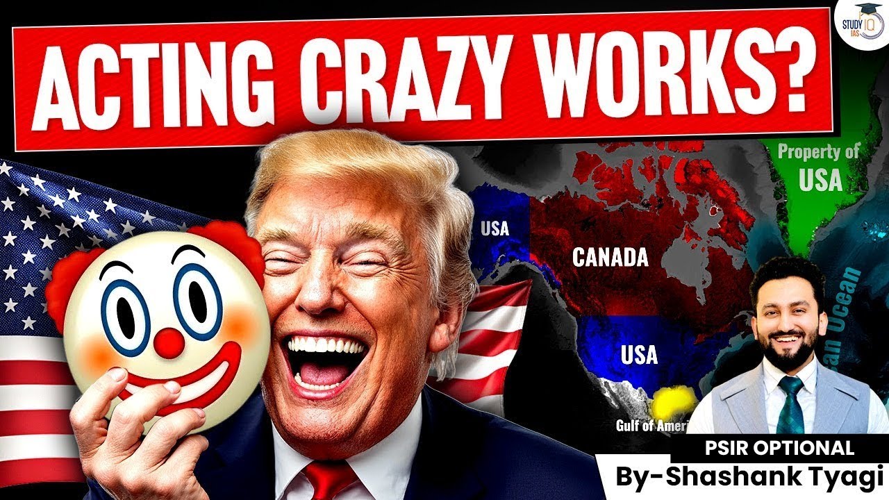 Trump’s Global Playbook: From Trade Wars to Tactical Madness! | Shashank Tyagi | StudyIQ Optionals