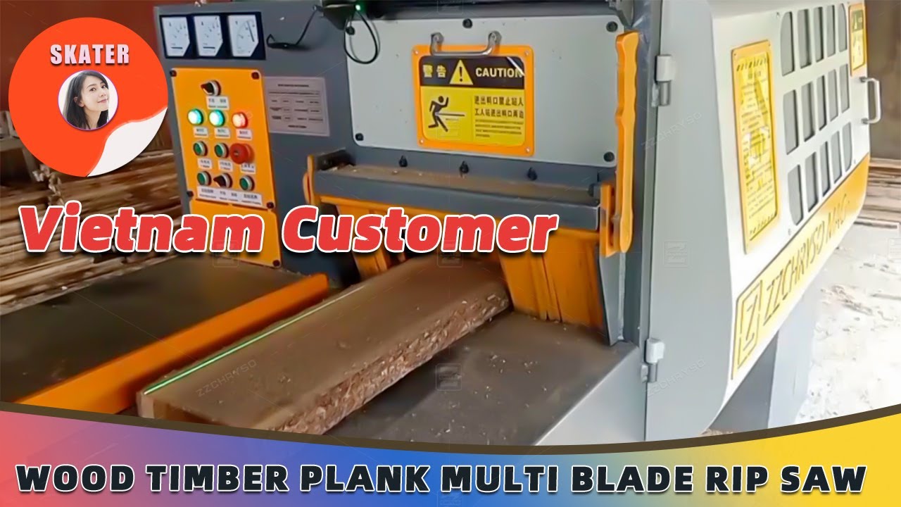 Wood Timber Plank Multi Blade Rip Saw from Vietnam Customer