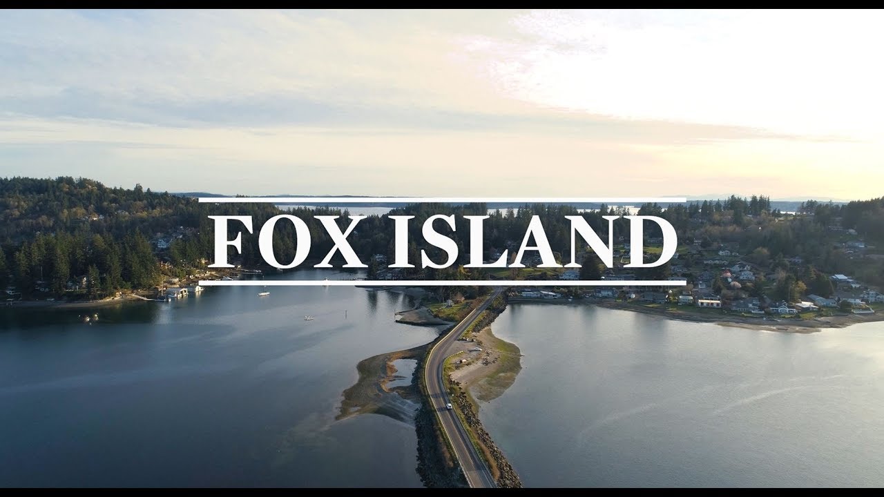 Fox Island - A Tight-Knit Island Community