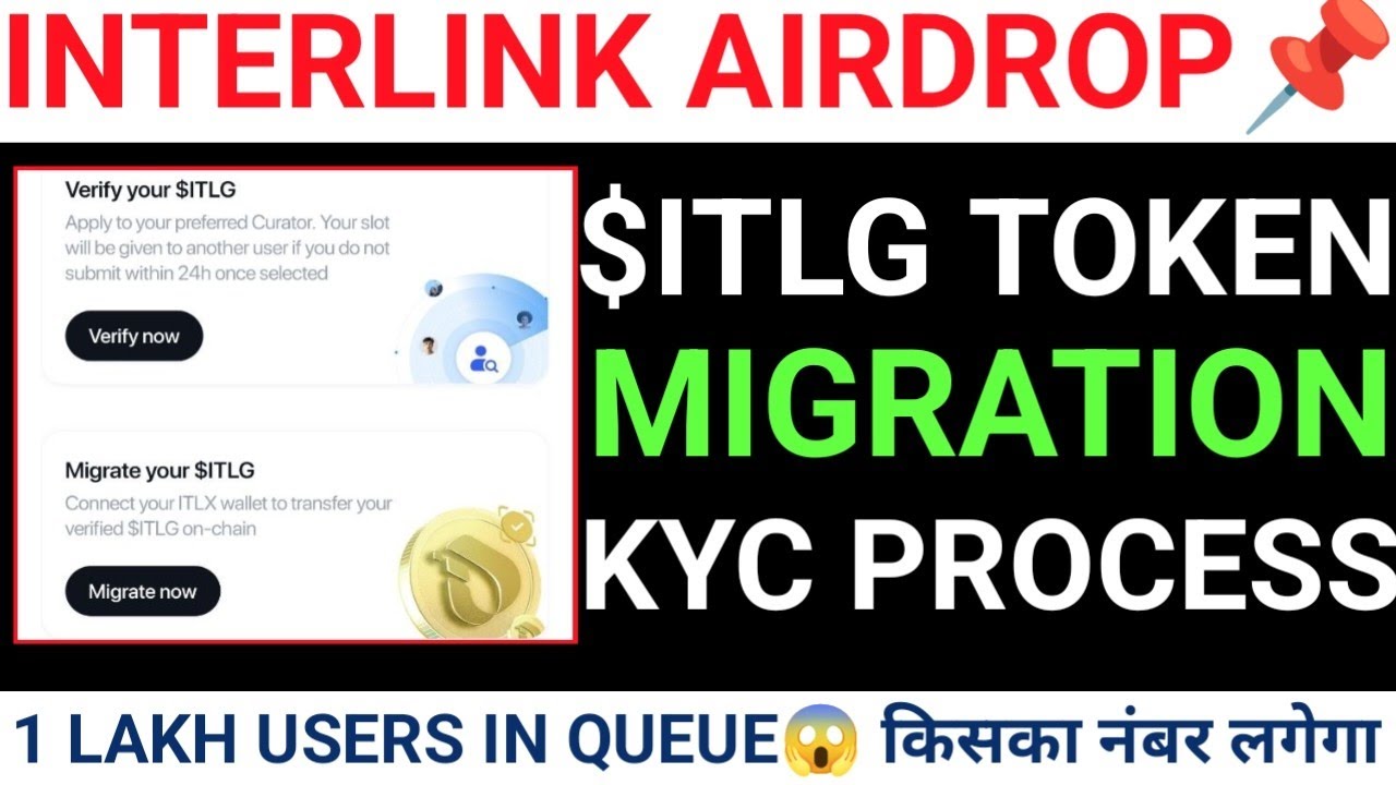 📢INTERLINK AIRDROP🆕$ITLG TOKEN KYC+MIGRATION😱FULL PROCESS STEP BY STEP GUIDE&diams;️