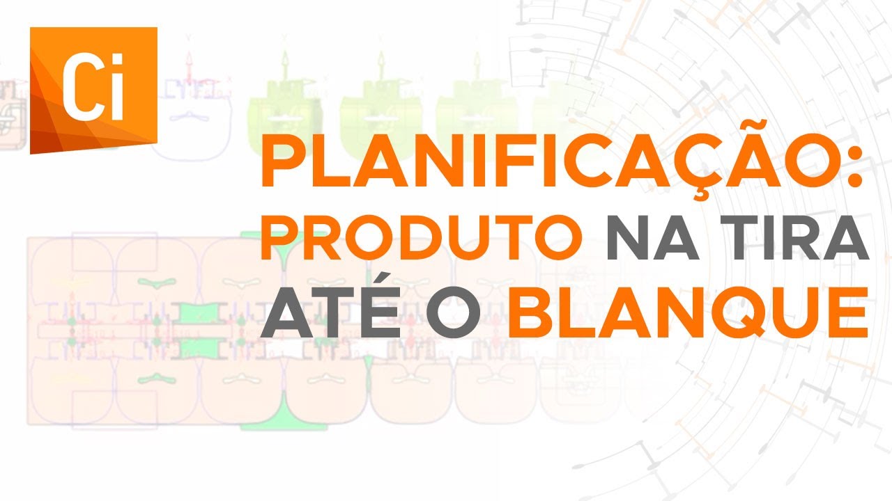 Produto na Tira at&eacute; o Blanque | Cimatron - Planifica&ccedil;&atilde;o - Estampos e Matrizes