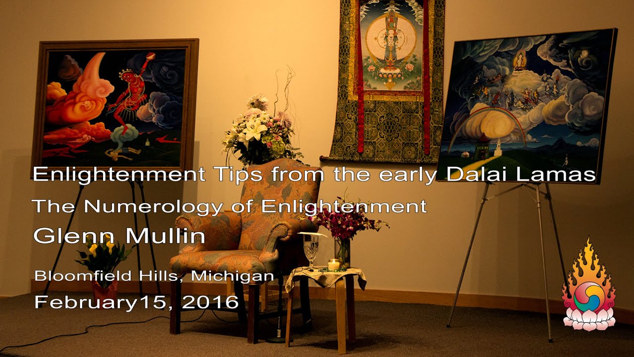 Enlightenment Tips from the early Dalai Lamas - Glenn Mullin